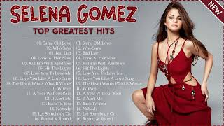 Selena Gomez  Greatest Hits Playlist 2022  Selena Gomez Best Songs [upl. by Kore]