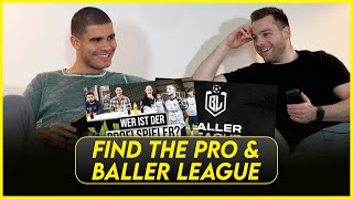 FIND THE PRO und BALLER LEAGUE in einer Woche  Behind the Ball 1 Dario BezerraEhret [upl. by Flaherty]