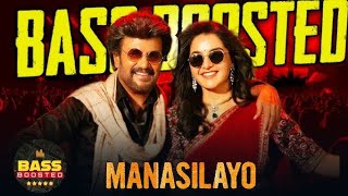 💥ManasilayoBass Boosted Rajinikanth Anirudh ManjuWarrier Extreme Bass Nation bassboosted anirudh [upl. by Breana]