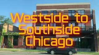 Westside To Southside  Chicago [upl. by Dall267]