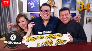 Tirando bola Temp 7 Ep 34 Daniela Alcorta y Aldo Show [upl. by Per790]