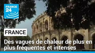 En France des vagues de chaleur de plus en plus fréquentes et intenses • FRANCE 24 [upl. by Ahsita]