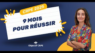 CRPE 2025  9 mois pour réussir [upl. by Eudora]