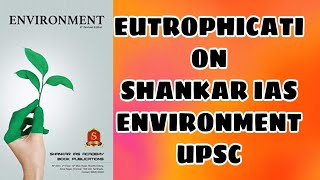 EUTROPHICATIONSHANKAR IAS ENVIRONMENTUPSC [upl. by Herb]