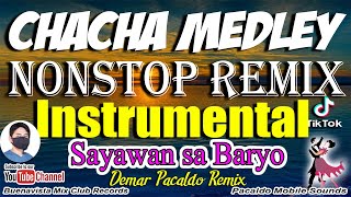 CHACHA MEDLEY REMIX Instrumental Nonstop  Demar Pacaldo Remix  Jojo Lachica [upl. by Theta]