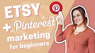 Sell more on Etsy using Pinterest marketing 📌 Beginners tutorial 2023 [upl. by Manvil]