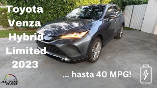 Toyota Venza Limited Hybrid 2023 hasta 40 MPG y gran tecnología [upl. by Ennywg]