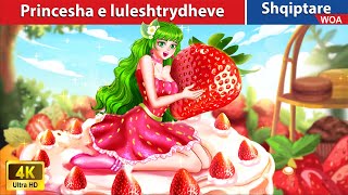 Princesha e luleshtrydheve 🍓 👰 Perralla Shqip 🌛 WOAAlbanianFairyTales [upl. by Philipps]