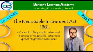 Negotiable Instrument  Definition Features Types  NI Act1881 Part 1  EP 01 [upl. by Nnylasor]