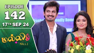 Malli Serial  Episode 142  17th Sep 2024  Nikitha  Vijay  Saregama TV Shows Tamil [upl. by Ahseem893]