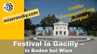 Festival la Gacelly in Baden bei Wien quotGrößte Foto Ausstellung Europasquot  mizerovskycom [upl. by Ttocserp]