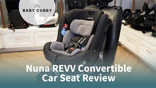 Nuna REVV Convertible Car Seat Review and Installation Demo [upl. by Loseff]