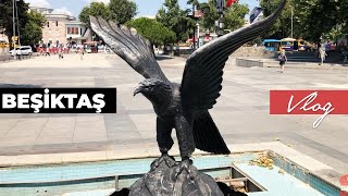 Avrupa Yakasının İncisi Beşiktaş  Vlog  İstanbul [upl. by Nahsaj]