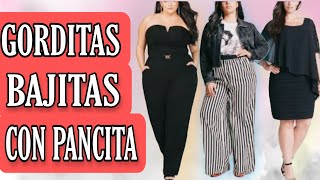 CÓMO VESTIR MUJERES GORDITAS BAJITAS Y CON PANCITATIPS PARA LUCIR MEJOR [upl. by Sobmalarah57]