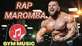 RAP MAROMBA  Playlist Hardcore As Melhores musicas para treinar pesado Rap Motivacional [upl. by Ennayk]