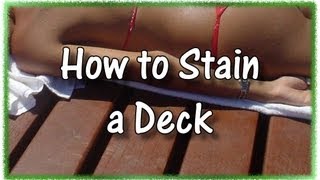 How to Stain a Wood Deck [upl. by Nnylakcaj]