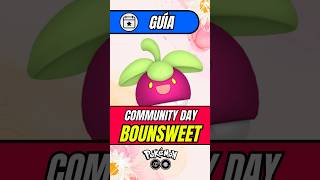 Guía del Día del Community Day de BOUNSWEET en Pokémon Go [upl. by Ardaid]