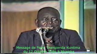 Message de Papa Diangienda Kuntima 12 Oct 1986 à Nkamba Il explique 5 Cantiques Kimbanguiste [upl. by Danita]