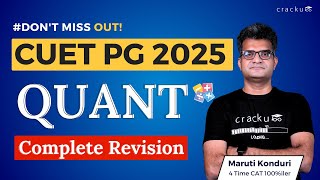 CUET PG 2025 Complete Quant Revision 🔴 Live By Maruti Sir CAT Topper [upl. by Beckie]