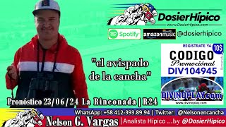 Nelson G Vargas quotEl avispado de la canchaquot  Pronóstico 230624 La Rinconada INH  R24  DH86 🏇🏅🏆 [upl. by Sirref]