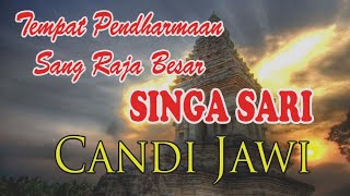 Lahirnya Nusantara Candi Jawi II Pendharmaan Raja Kertanegara [upl. by Llirpa]