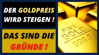 Goldpreis steigt wenn das passiert [upl. by Korman]