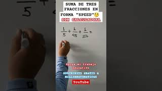 Suma de tres fracciones en forma rapida📌Como sumar tres fracciones sin calculadora con patrones 2🚀 [upl. by Hgielsel]