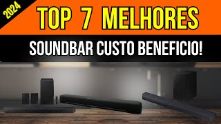 TOP 7 MELHORES SOUNDBAR PARA COMPRAR 2024 [upl. by Lincoln460]