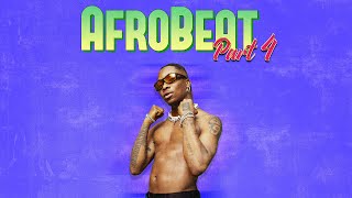 Afrobeat Remix Part 4  DJ Discretion [upl. by Bonn]