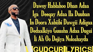 ISKALAAJI HEES CUSUB  DAJIYA NOLOSHEYDA  LYRICS 2024 [upl. by Euqilegna]