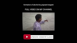 PT1 FORMATION OF ALCOHOL BY GRIGNARD REAGENT  UCC alkyl education organicchemistry exam [upl. by Leontine351]