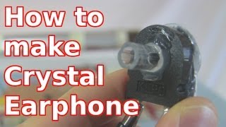 Make Crystal EarphoneEarpiece for Crystal Radio  Homemade [upl. by Slavin]