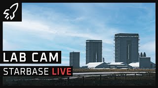 Lab Cam  SpaceX Starbase Starship Launch Facility [upl. by Burnaby]