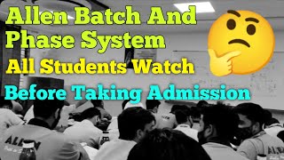 Batch And Phase System In Allen  Allen Batch Phase All Information  Allen Career Institute Kota [upl. by Liamsi]