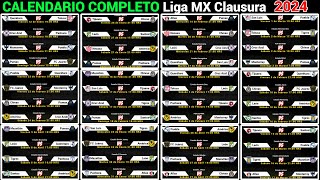 CALENDARIO COMPLETO de la LIGA MX para el TORNEO CLAUSURA 2024 [upl. by Udele845]