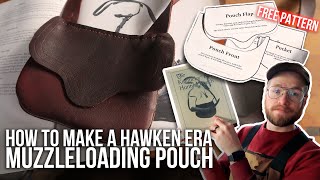 How to make a quotHawken Eraquot Muzzleloading Possibles Bag  Beginner Leather Pouch  NMLRA [upl. by Nerha943]