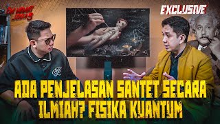 S3 FISIKA ITB INI JELASKAN CARA KERJA SANTET LEWAT FISIKA KUANTUM OMMAMAT [upl. by Aisereht940]