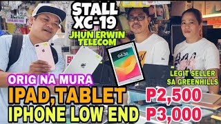 2500 IPAD at TABLET IPHONE MURA DIN mga LOW END ORIG LEGIT SELLERJhun Erwin Telecom Greenhills [upl. by Fons403]