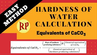 Easy method to calculate hardness as equivalents of CaCO3  Hardness of water [upl. by Anivas798]