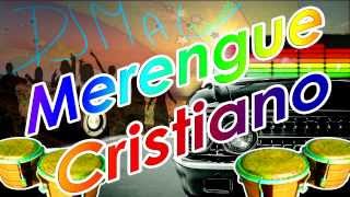 MERENGUE CRISTIANO Mix Dj MAc HD [upl. by Eyks840]