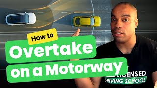 How To Overtake On A Motorway  Changing Lanes On a Motorway [upl. by Rratsal]