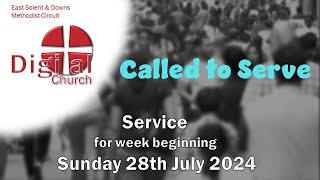 A Service from DIGITAL CHURCH  for week beginning Sunday 28th July 2024 [upl. by Garcia953]