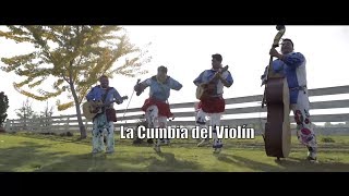 La Cumbia Del Violin  Huichol Musical  Que Viva El Huichol Video Oficial [upl. by Arzed457]