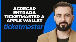 Cómo Añadir un Ticket de Ticketmaster a Apple Wallet Nueva Actualización 2024 [upl. by Nolyak]