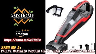 VacLife Handheld Vacuum for Pet Hair  Car Vacuum Cleaner Cordless Rechargeable review amazon [upl. by Llorrac953]