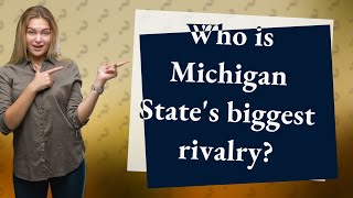 Who is Michigan States biggest rivalry [upl. by Llehcim311]