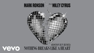 Mark Ronson  Nothing Breaks Like a Heart Boston Bun Remix Audio ft Miley Cyrus [upl. by Painter]