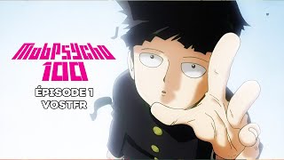 Mob Psycho 100  Ép 1 VOSTFR  Arataka Reigen autoproclamé Médium de génie  et Mob [upl. by Debora]