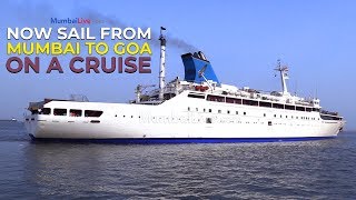 Mumbai To Goa Cruise is finally here  Watch this video  Mumbai Live [upl. by Rainer291]