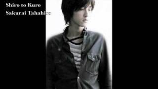 Shiro to Kuro Sakurai Takahiro lyrics [upl. by Thorstein]